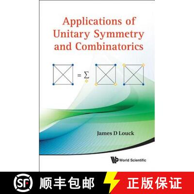 【3-4周达】Applications of Unitary Symmetry and Combinatorics [9789814350716]