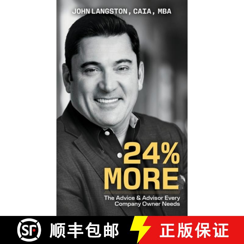 【2-3周达】24% More: The Advice & Advisor Every Company Owner Needs [9781967386031]