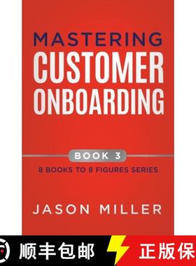 【3-4周达】Mastering Customer Onboarding [9781957217468]