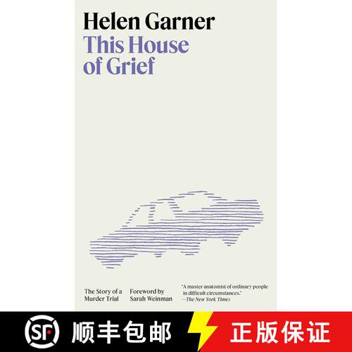 【3-4周达】This House of Grief: The Story of a Murder Trial [9780593470770]