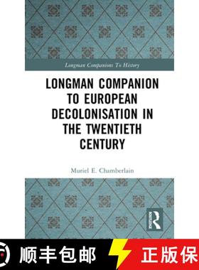 【3-4周达】Longman Companion to European Decolonisation in the Twentieth Century [9781138165847]
