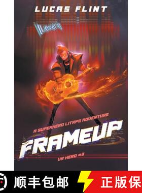 【3-4周达】Frameup: A LitRPG Superhero Adventure [9798201177485]