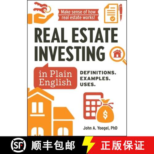 【3-4周达】精装 Real Estate Investing in Plain English: Definitions. Examples. Uses. [9781507225134]