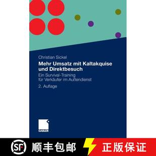 【3-4周达】Mehr Umsatz mit Kaltakquise und Direktbesuch : Ein Survival-Training für Verkäufer im Au... [9783834931429]