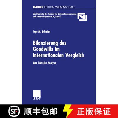 【3-4周达】Bilanzierung des Goodwills im internationalen Vergleich : Eine kritische Analyse [9783824475742]