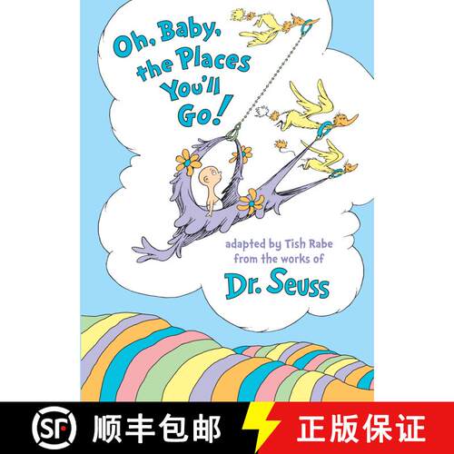【3-4周达】精装 Oh, Baby, the Places You'll Go! [9780553520576]