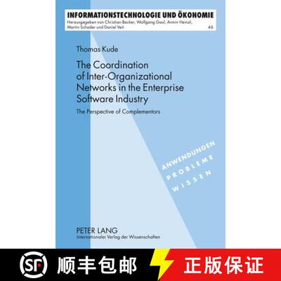 【2-3周达】精装 The Coordination of Inter-Organizational Networks in the Enterprise Software Industry... [9783631620977]