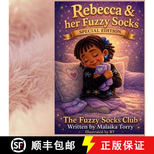 【3-4周达】Rebecca & her Fuzzy Socks: One Small Gift Can Warm a Heart [9798995907152]