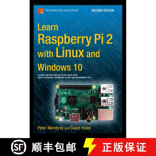 【3-4周达】Learn Raspberry Pi 2 with Linux and Windows 10 (2nd ed.) (Second Edition) [9781484211632]