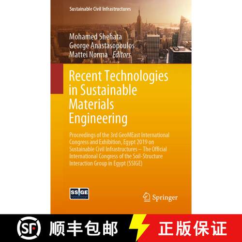【3-4周达】Recent Technologies in Sustainable Materials Engineering: Proceedings of the 3rd GeoMEast ... [9783030342487]