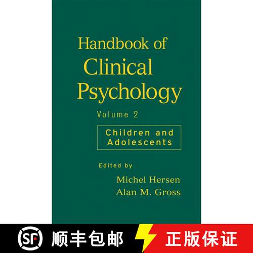 【3-4周达】精装 Handbook Of Clinical Psychology, Volume 2: Children And Adolescents [Wiley心理学] [9780471946786]