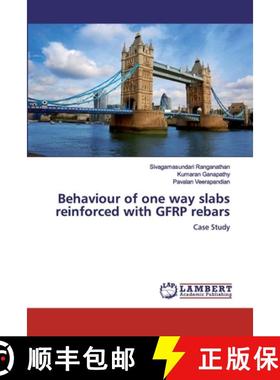 预订 Behaviour of one way slabs reinforced with GFRP rebars [9786200285362]
