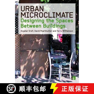 【3-4周达】精装 Urban Microclimate: Designing the Spaces Between Buildings [9781844074679]