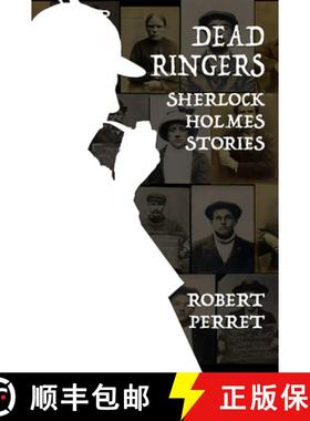 【3-4周达】Dead Ringers Sherlock Holmes Stories [9781787055186]