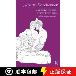Therapeutic 9781782203919 Married its Vicissitudes and 4周达 Life Approach