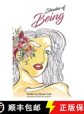 【3-4周达】Shades of Being: A collection of my favourite thoughts & tools with the intention to empower [9781922465740]