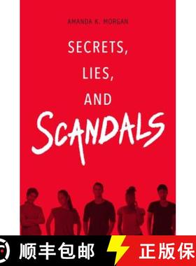 【3-4周达】Secrets, Lies, and Scandals [9781481449540]