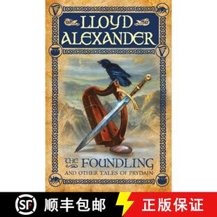 【3-4周达】The Foundling: And Other Tales of Prydain [9780805080537]