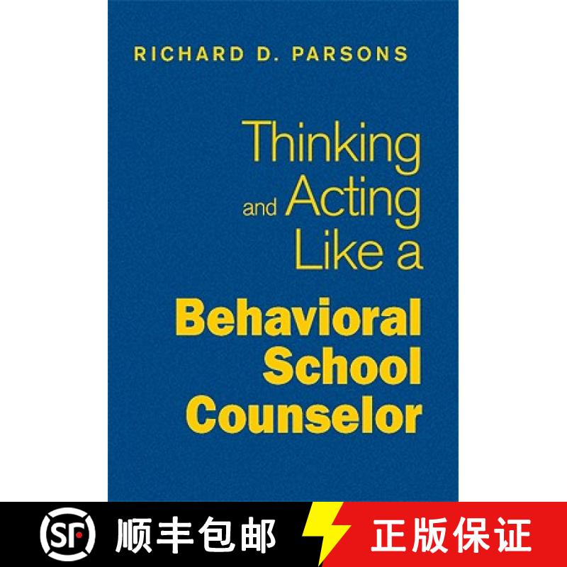 【3-4周达】Thinking and Acting Like a Behavioral School Counselor [9781412966504]