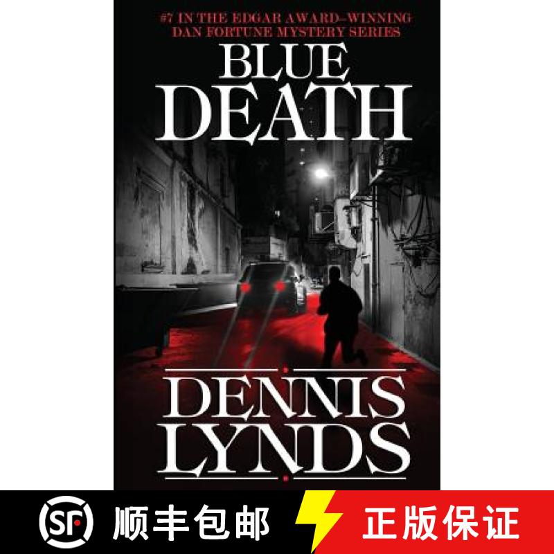 【3-4周达】Blue Death: #7 in the Edgar Award-winning Dan Fortune mystery series [9781941517130]