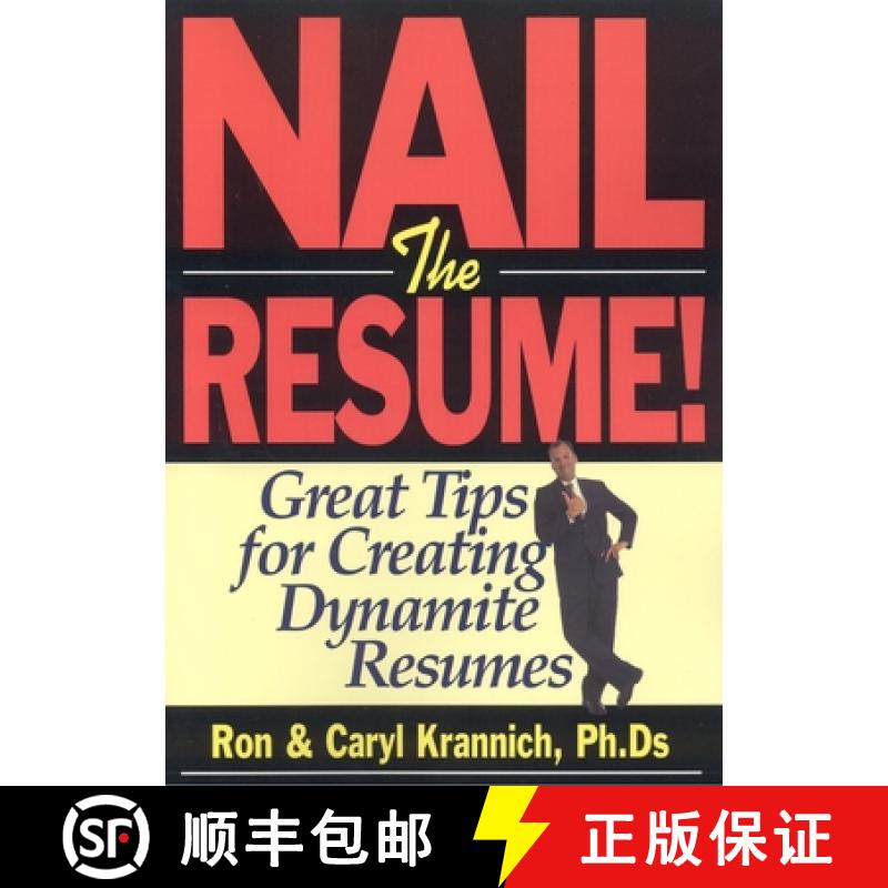 【3-4周达】Nail the Resume!: Great Tips for Creating Dynamite Resumes [9781570232336]