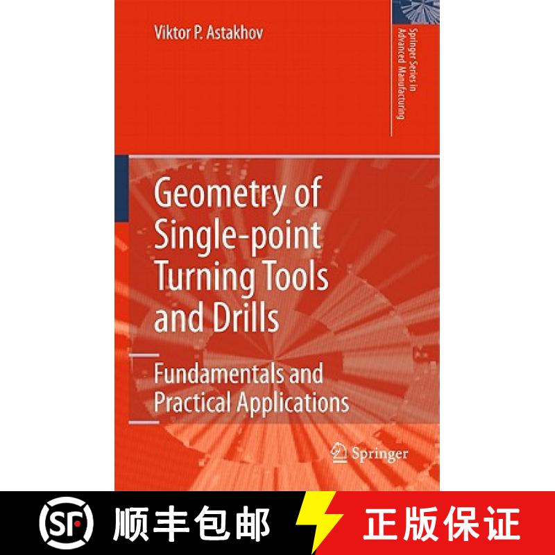 【3-4周达】Geometry of Single-point Turning Tools and Drills : Fundamentals and Practical Applications [9781849960526]