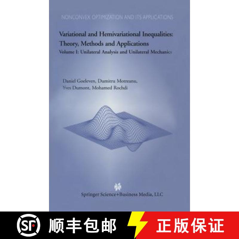 【3-4周达】Variational and Hemivariational Inequalities Theory, Methods and Applications: Volume I: U... [9781461346463]