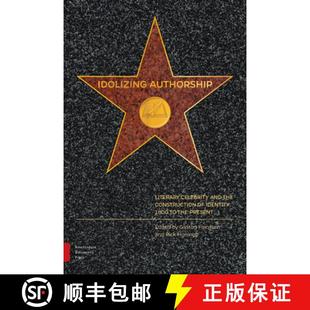 Construction Literary 3周达 Idolizing the 9789089649638 Pre... 1800 Celebrity Authorship Identity and