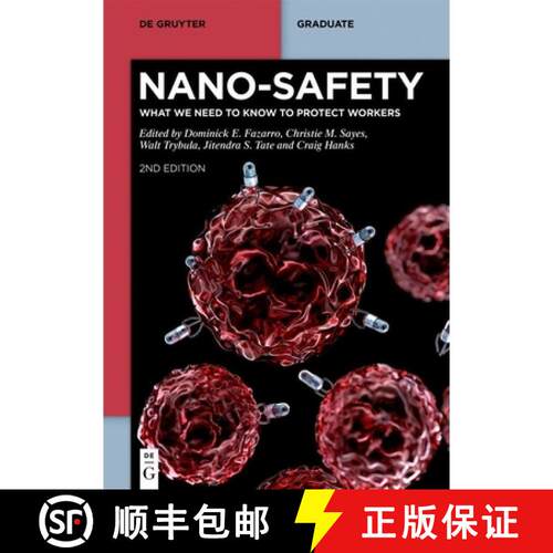 【3-4周达】Nano–Safety – What We Need to Know to Protect Workers [9783110781823]