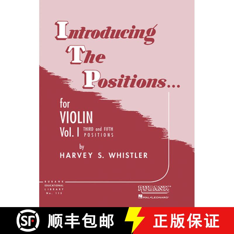 【3-4周达】Introducing the Positions for Violin: Volume 1 - Third and Fifth Position [9781423444879]