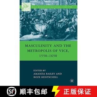1550 9780230623668 Masculinity Metropolis the 4周达 and 1650 Vice