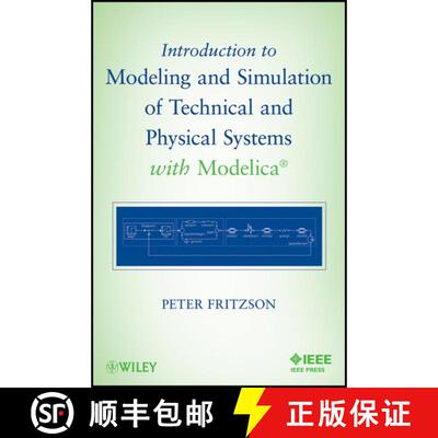 【3-4周达】Introduction To Modeling And Simulation Of Technical And Physical Systems With Modelica [W... [9781118010686]