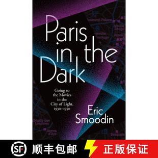 Light 4周达 the Going 1930 City Paris Movies 9781478006923 1950 Dark