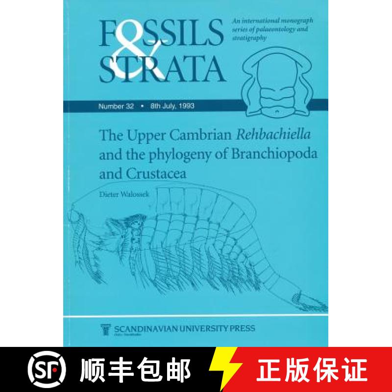 【3-4周达】The Upper Cambrian Rehbachiella And The Phylogeny Of Brachiopoda And Crustacea [Wiley地球... [9788200374879]