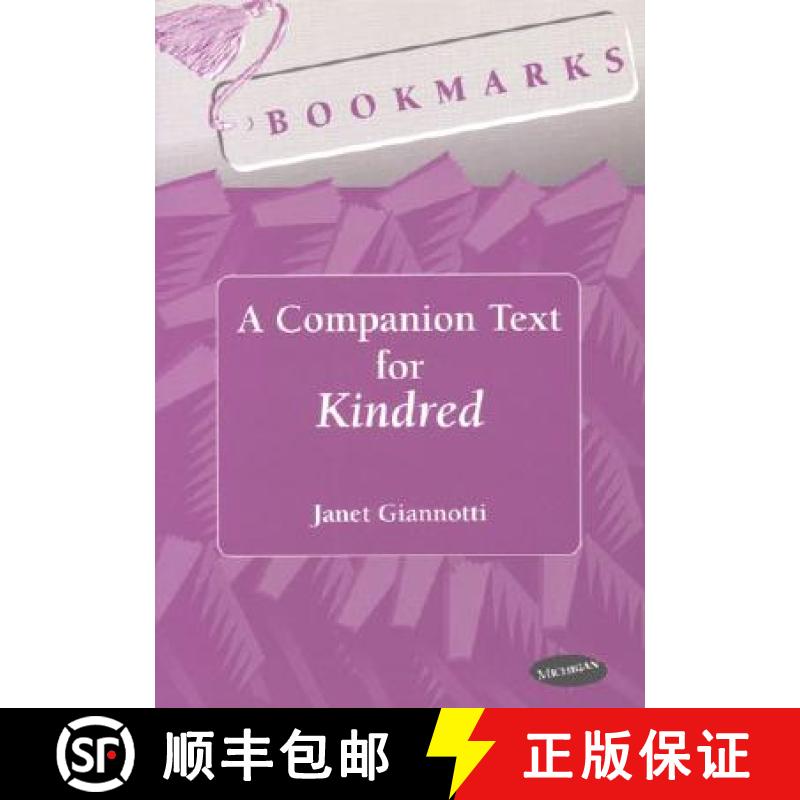 【3-4周达】Bookmarks: A Companion Text for Kindred: A Companion Text for Kindred [9780472085521]