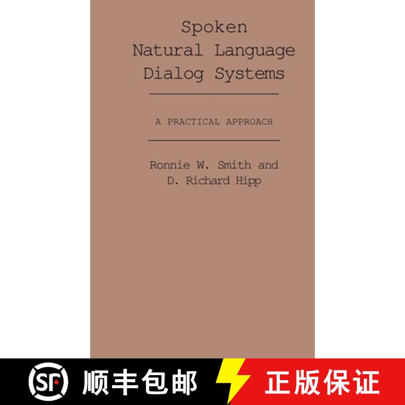 【3-4周达】Spoken Natural Language Dialog Systems: A Practical Approach [9780195091878]