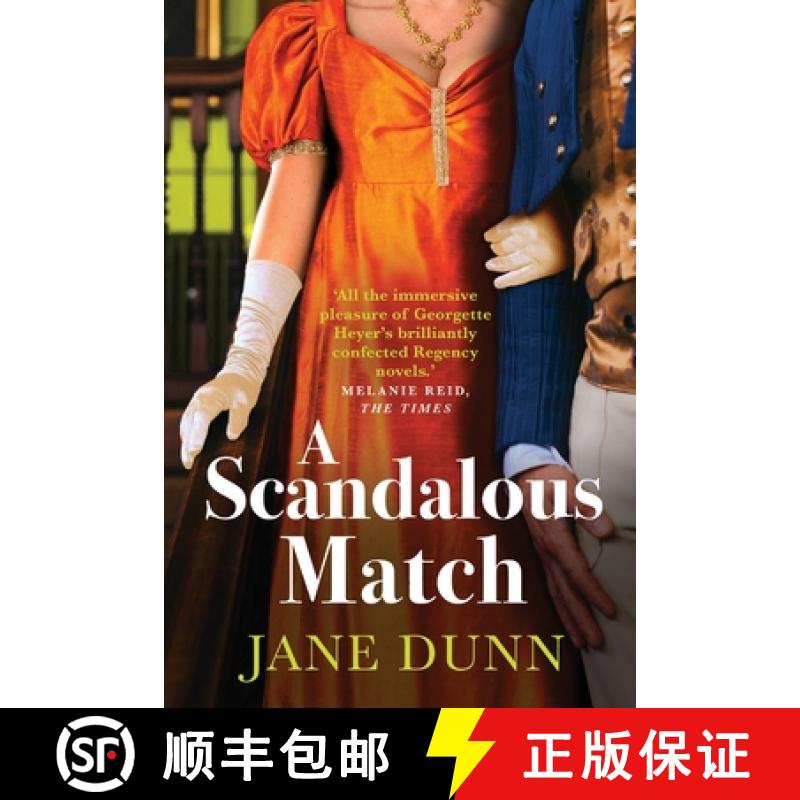 【2-3周达】Scandalous Match: The BRAND NEW sparkling historical romance from SUNDAY TIMES BESTSELLER ... [9781804835463]