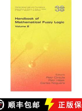 预订 Handbook of Mathematical Fuzzy Logic. Volume 2 [9781848900547]