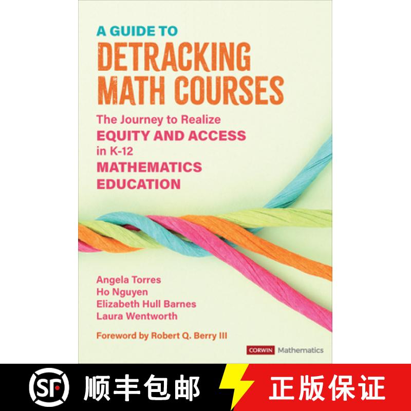 【3-4周达】A Guide to Detracking Math Courses: The Journey to Realize Equity and Access in K-12 Mathe... [9781071880746]