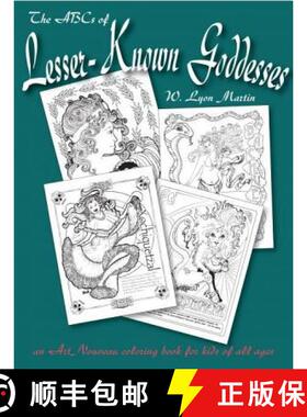 【3-4周达】The ABCs of Lesser-Known Goddesses: An Art Nouveau coloring book for kids of all ages [9780979683404]