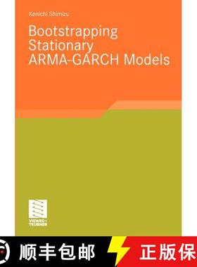 【3-4周达】Bootstrapping Stationary Arma-Garch Models [9783834809926]
