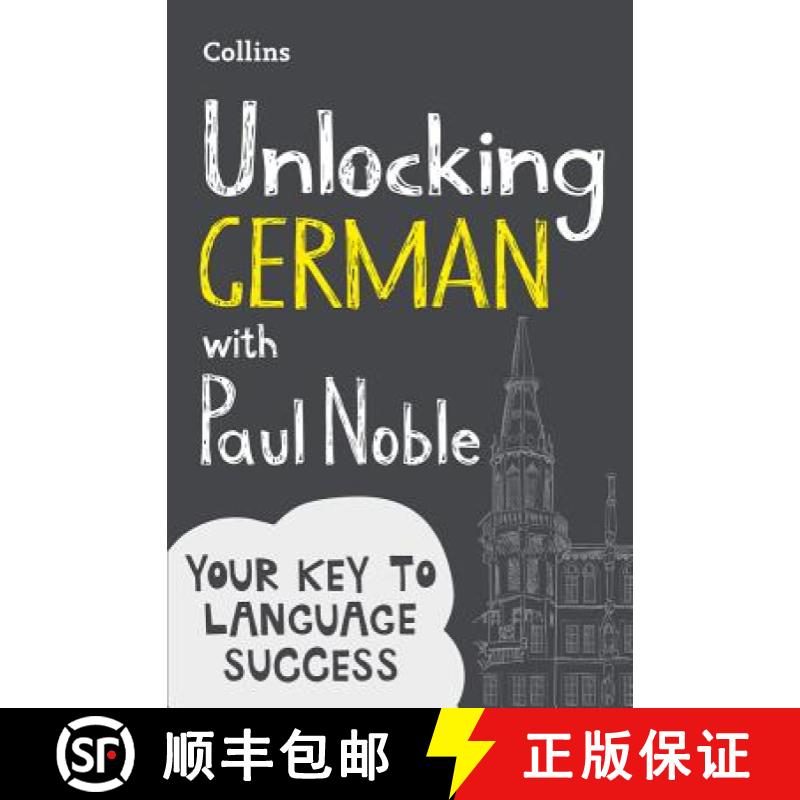 【3-4周达】Unlocking German with Paul Noble: Your Key to Language Success with the Bestselling Langua... [9780008135850]