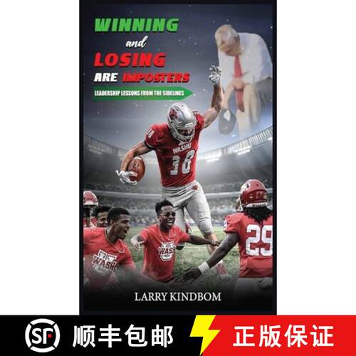 【3-4周达】精装 Winning and Losing Are Imposters: Leadership Lessons From the Sidelines [9798295590184]