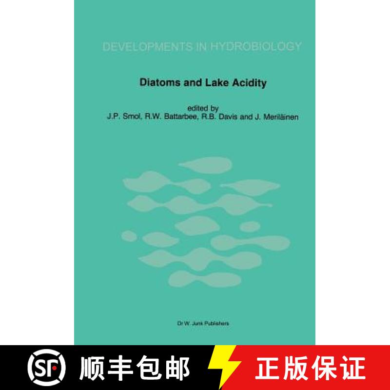 【3-4周达】Diatoms and Lake Acidity: Reconstructing PH from Siliceous Algal Remains in Lake Sediments [9781402024078]