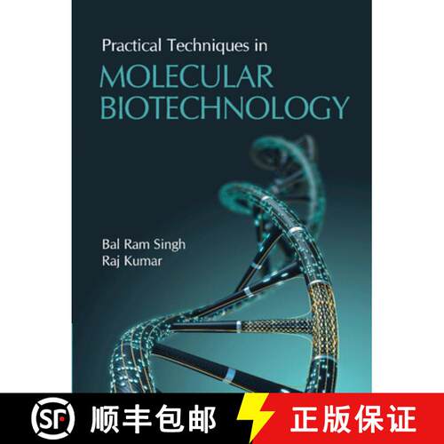 预订 精装 Practical Techniques in Molecular Biotechnology [9781108486408]