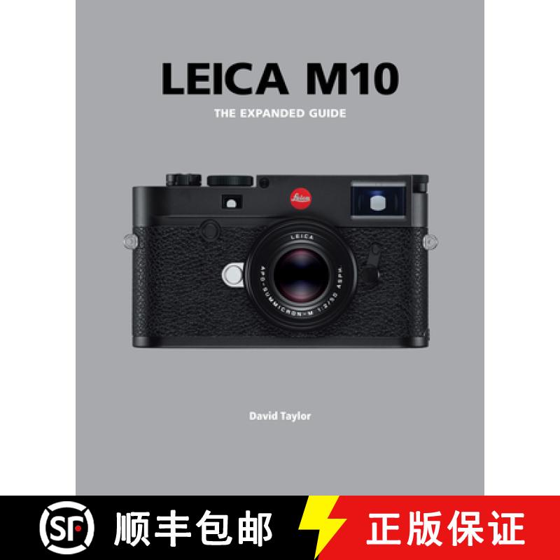 【3-4周达】Leica M10: The Expanded Guide [9781781453223]
