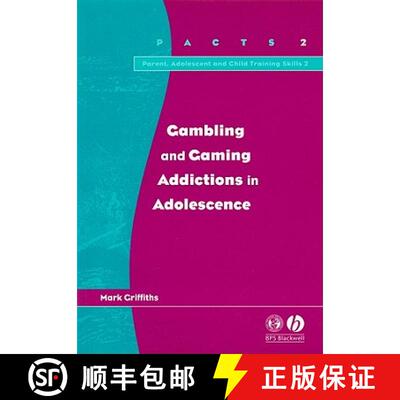 【3-4周达】Gambling And Gaming Addictions In Adolescence [Wiley心理学] [9781854333483]