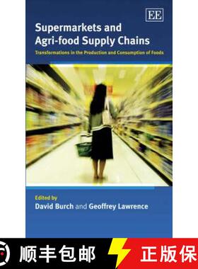 【3-4周达】Supermarkets and Agri-food Supply Chains [9781845427269]