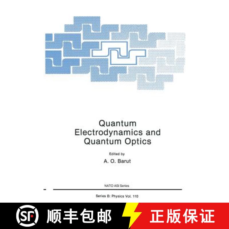 【3-4周达】Quantum Electrodynamics and Quantum Optics [9781461297178]