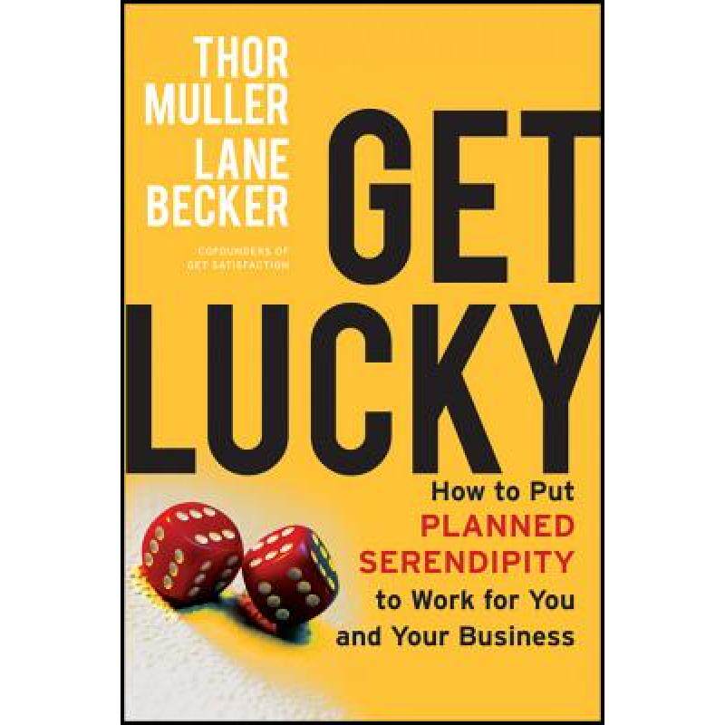 预订 get lucky : how to put planned seren. [9781118249758]